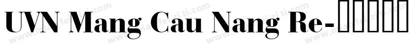 UVN Mang Cau Nang Re字体转换